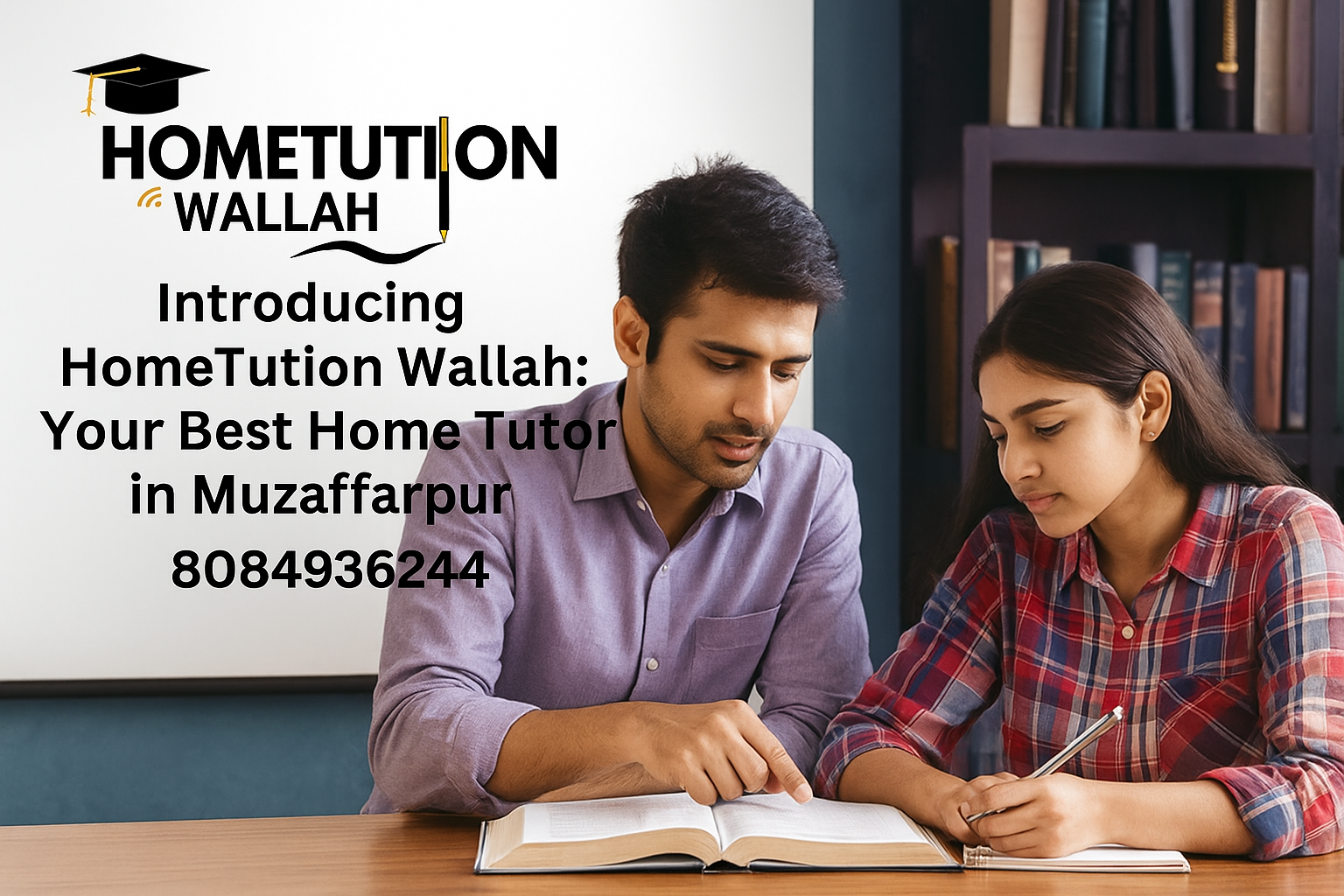 HomeTution Wallah, Muzaffarpur