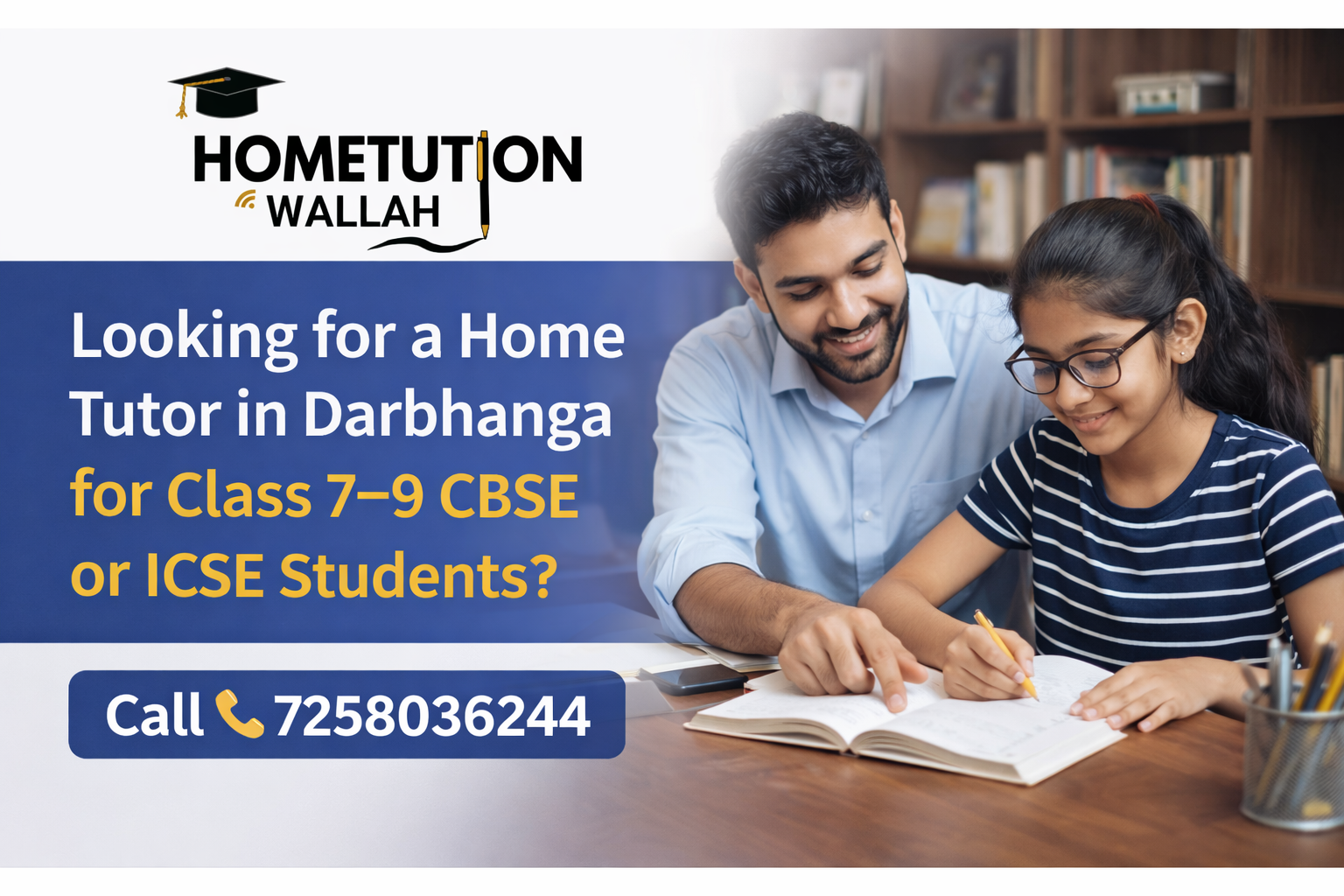 Home tutor teaching Class 7–9 CBSE and ICSE student at home in Darbhanga